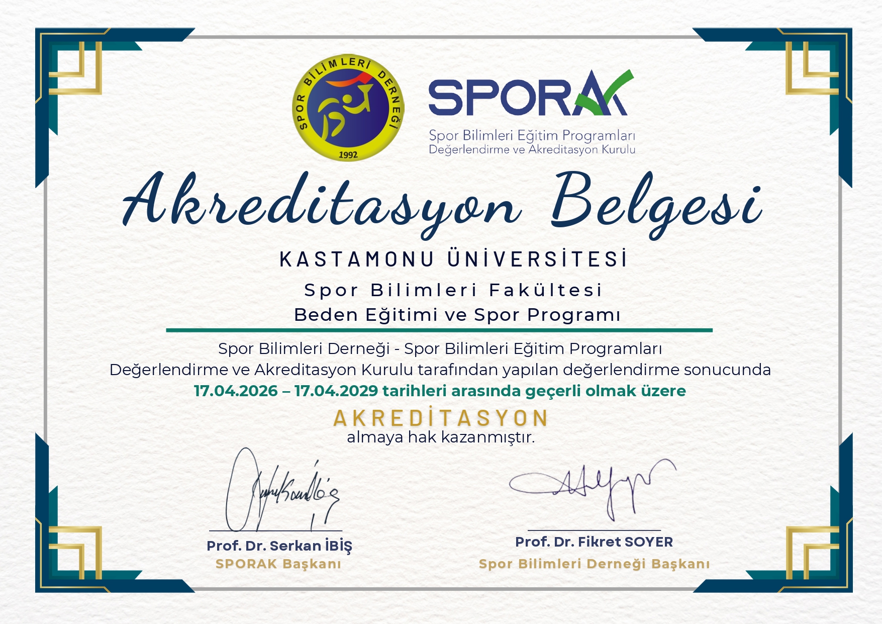Spor Bilimleri Derneği (SBD) Tarafından Akreditasyon Uygunluğu